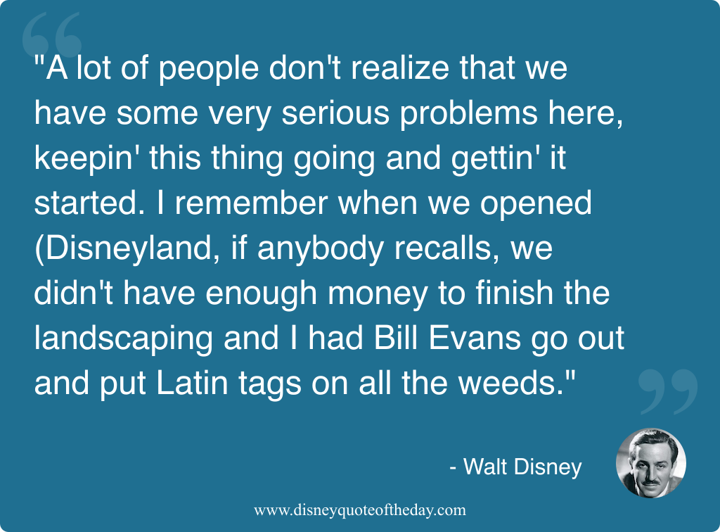 Quote by Walt Disney, "A lot of people don't..."