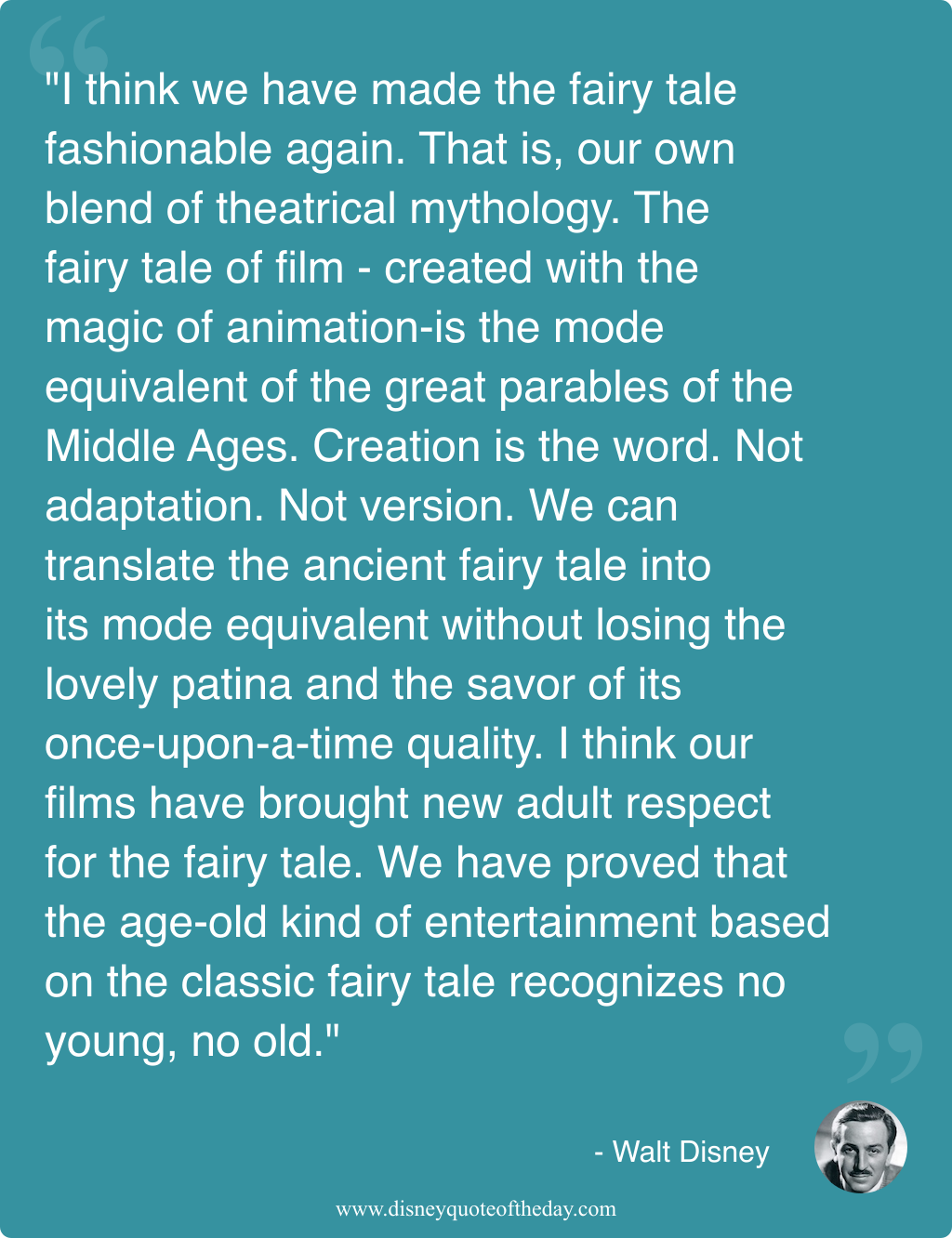 Quote by Walt Disney, "I think we have made..."